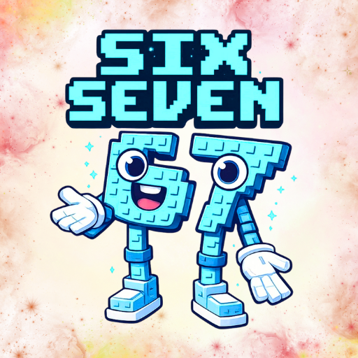 67 six seven